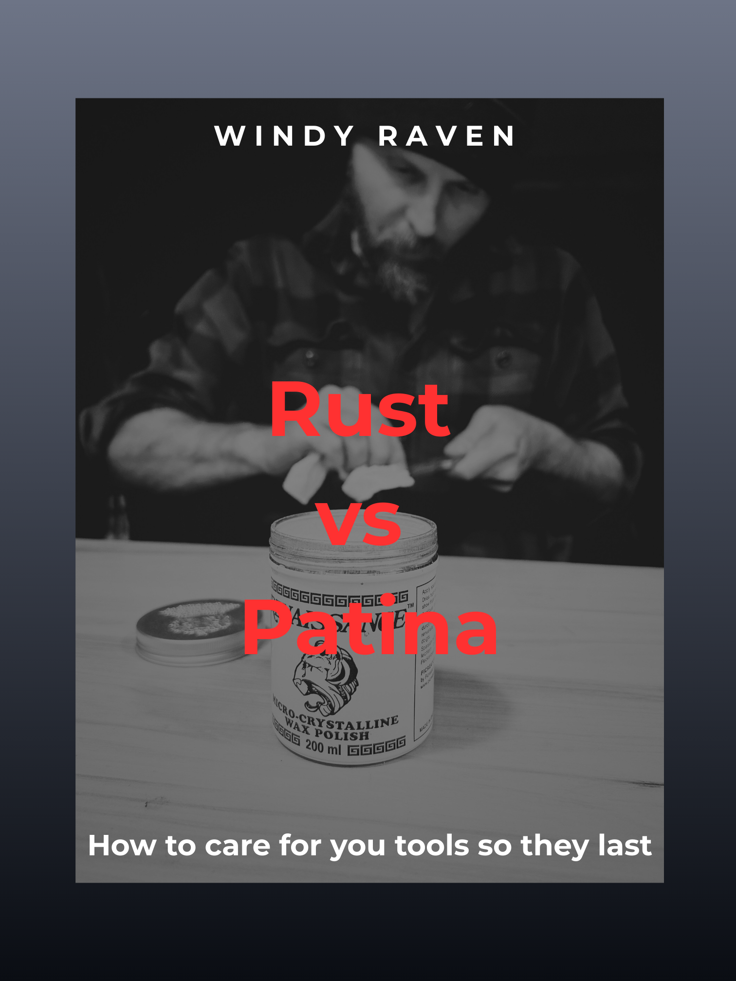 Patina Rusting Tool Windy Raven | Handmade Goods Built To Last